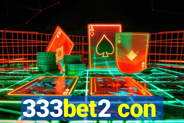 333bet2 con
